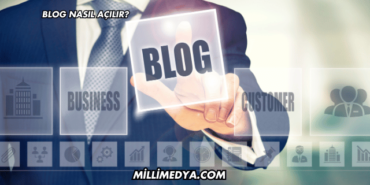 Blog Nasıl Açılır?