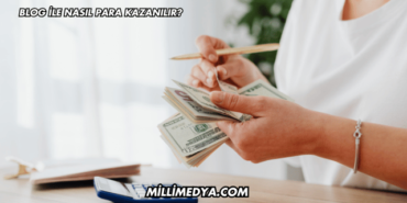 Blog ile Nasıl Para Kazanılır?