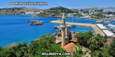 Bodrum Gezilecek Yerler