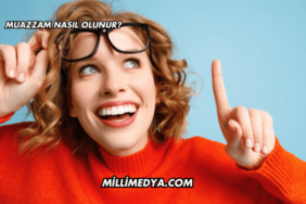 Muazzam Nasıl Olunur?