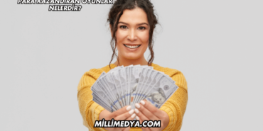 Para Kazandıran Oyunlar Nelerdir?