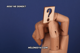 Araf Ne Demek?
