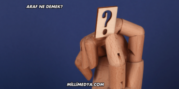 Araf Ne Demek?