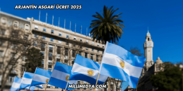 Arjantin Asgari Ücret 2025