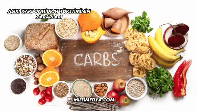 Aşırı Karbonhidrat Tüketiminin Zararları
