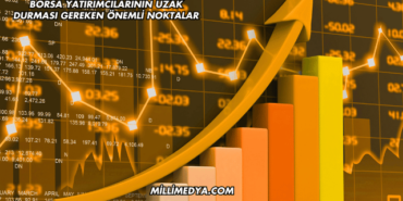 Borsa Yatırımcılarının Uzak Durması Gereken Önemli Noktalar