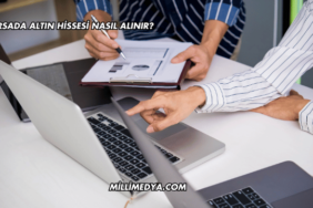 Borsada Altın Hissesi Nasıl Alınır?