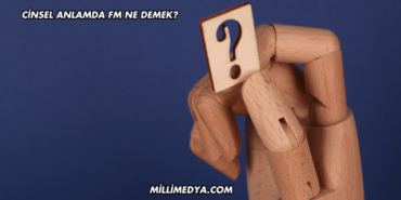Cinsel Anlamda FM Ne Demek?