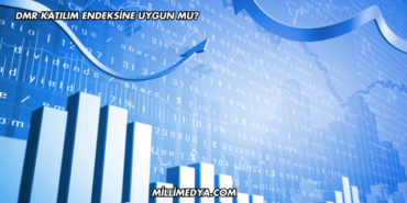 DMR Katılım Endeksine Uygun mu?