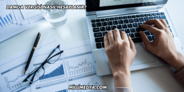 Damga Vergisi Nasıl Hesaplanır?