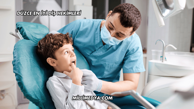 Düzce En İyi Diş Hekimleri