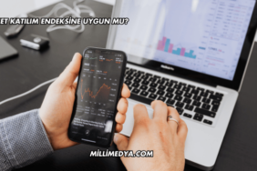 Fonet Katılım Endeksine Uygun mu?