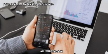 Fonet Katılım Endeksine Uygun mu?