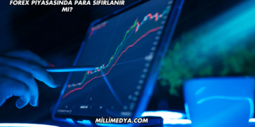 Forex Piyasasında Para Sıfırlanır mı?