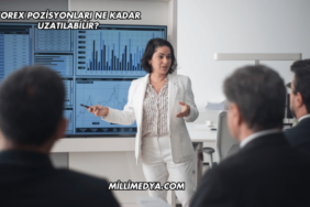 Forex Pozisyonları Ne Kadar Uzatılabilir?
