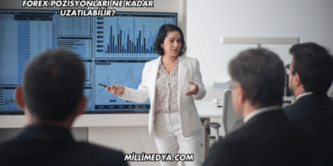Forex Pozisyonları Ne Kadar Uzatılabilir?