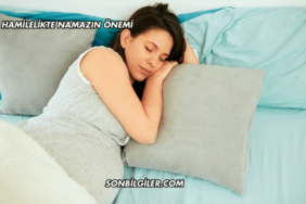 Hamilelikte Namazın Önemi