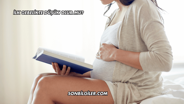 İlk Gebelikte Düşük Olur mu?
