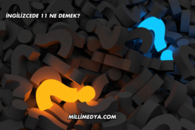 İngilizcede 11 Ne Demek?