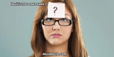 İngilizcede 4 Ne Demek?