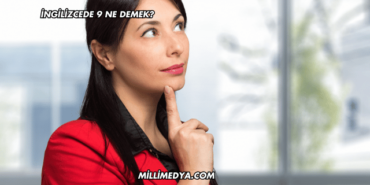 İngilizcede 9 Ne Demek?