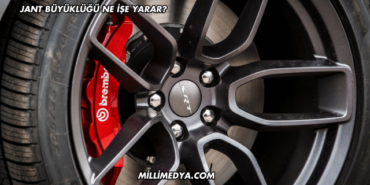 Jant Büyüklüğü Ne İşe Yarar?