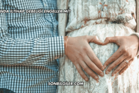Kadında İltihap Gebeliği Engeller mi?