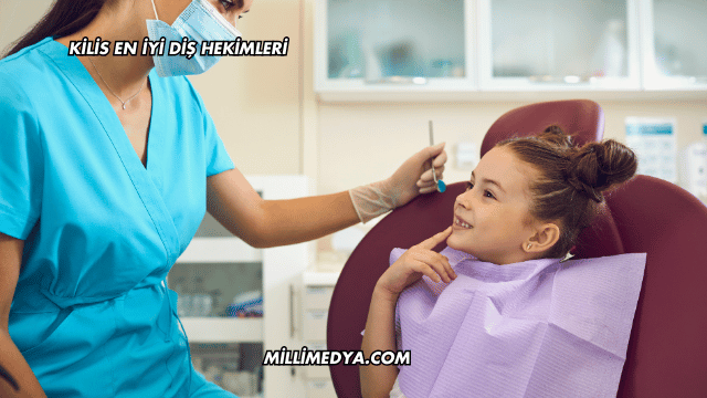 Kilis En İyi Diş Hekimleri