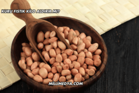 Kuru Fıstık Kilo Aldırır mı?