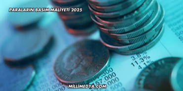 Paraların Basım Maliyeti 2025
