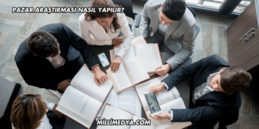 Pazar Araştırması Nasıl Yapılır?