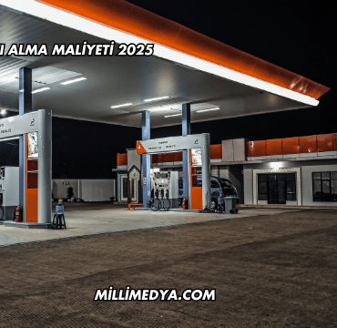 Petrol Ruhsatı Alma Maliyeti 2025