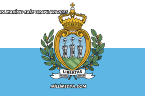 San Marino Faiz Oranları 2025