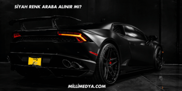Siyah Renk Araba Alınır mı?