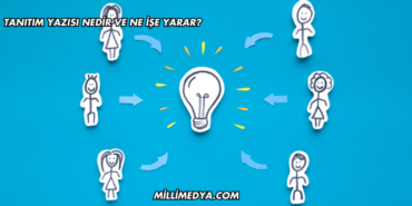 Tanıtım Yazısı Nedir ve Ne İşe Yarar?