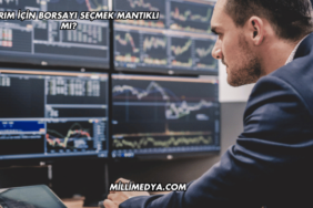 Yatırım için Borsayı Seçmek Mantıklı mı?
