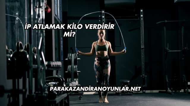 İp Atlamak Kilo Verdirir mi?