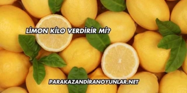 Limon Kilo Verdirir mi?