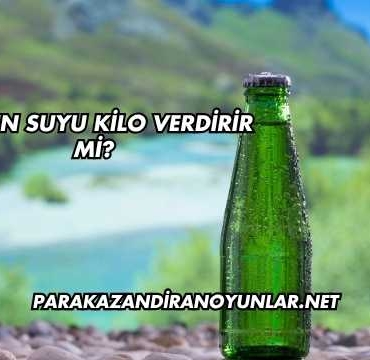 Maden Suyu Kilo Verdirir mi?
