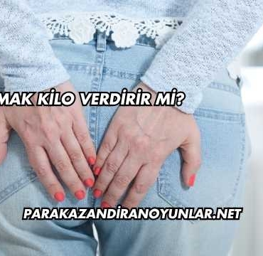 Osurmak Kilo Verdirir mi?