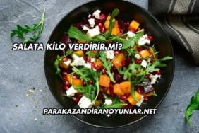 Salata Kilo Verdirir mi?