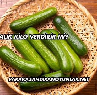 Salatalık Kilo Verdirir mi?