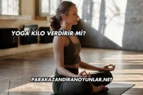 Yoga Kilo Verdirir mi?