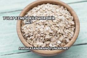 Yulaf Ezmesi Kilo Verdirir mi?
