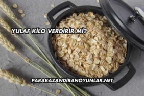 Yulaf Kilo Verdirir mi?