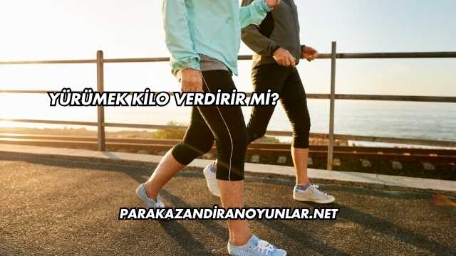 Yürümek Kilo Verdirir mi?