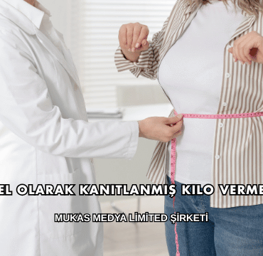 Bilimsel Olarak Kanıtlanmış Kilo Verme Yolları