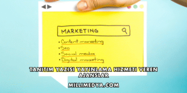 Tanıtım Yazısı Yayınlama Hizmeti Veren Ajanslar